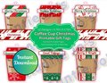 Printable Christmas Gift Tags, Holiday Tags, Christmas Tags, Coffee Cup Printables, Instant Print Tags, Holiday Gift Tags, Instant Download
